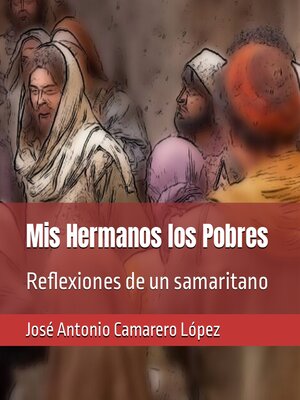 cover image of Mis Hermanos los Pobres